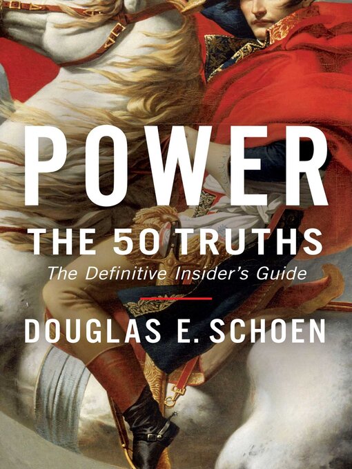 Title details for Power by Douglas E. Schoen - Wait list